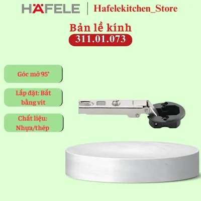 Bản lề trùm nửa Metalla Mini A 95º cửa kính Hafele 311.01.073–075