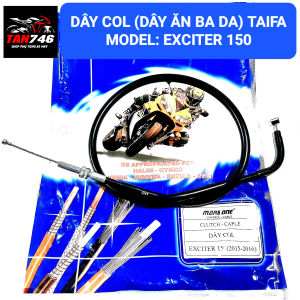 Dây col EX150 TAIFA Dây ăn ba da cho Exciter 150 Dây côn chất lượng cao với ruột cáp to khỏe nhẹ