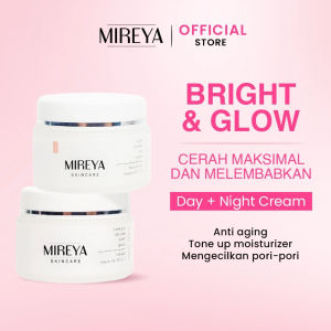 Mireya Bright & Glow 1 - DAY CREAM + NIGHT CREAM - Paket Skincare Cream Siang dan Malam / Mochi Cream