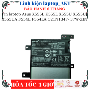 Pin laptop Asus X555L X555LA K555L K555LD K555LN X554LP X554LN X555U X555UJ X555UA F554L F554LA F554LP C21N1347