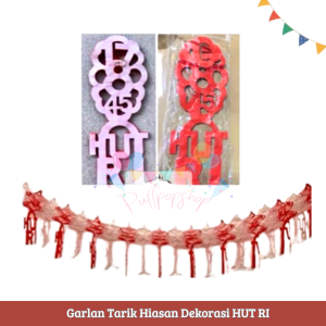 Garland Tarik Hiasan Dekorasi 17 agustus Dirgahayu HUT RI
