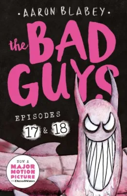 [100% Original Books] - The Bad Guys: Episode 17 & 18 by Aaron Blabey (UK edition paperback)