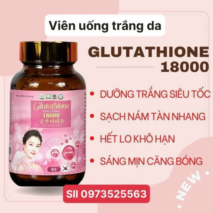 viên nám glutathione Viên Uống GLUTATHIONE 18000mg (SỶ) viên uống trắng da giảm nám mờ thâm nhăn  chống lão hoá
