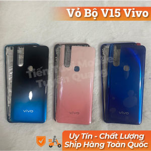 Vỏ Bộ Vivo V15 (Vỏ đẹp mới)