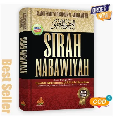 Sirah Nabawiyah - Syaikh Shafiyyurrahman Al-Mubarakfuri