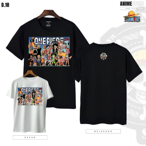 Kaos One Piece - Tshirt Anime One Piece AnM Clothing 100% Cotton Combad 24S Premium Sablon DTF Desain Limited Edition - Edisi 18