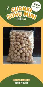Cuanki sohu Mini 500gram