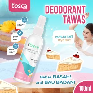 TOSCA Natural Deodorant Tawas Spray 100ml Vanilla Cake Crystal Tawas Cair Alami
