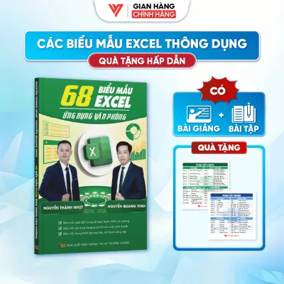Sách 68 Biểu Mẫu Excel Ứng Dụng Văn Phòng - Sách Tin Học Văn Phòng Tổng Hơp Các Biểu Mẫu Dùng Trong Excel - Nguyễn Quang Vinh + Nhãn dán