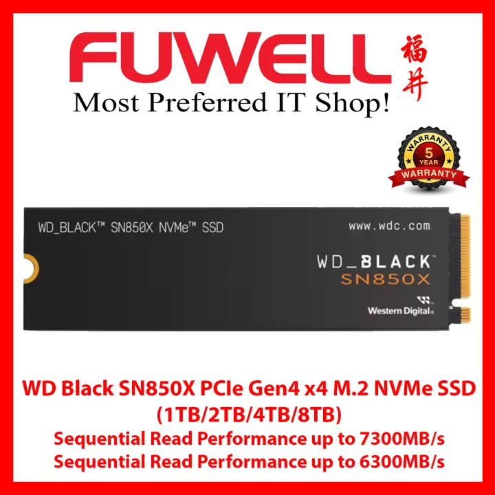 FUWELL - WESTERN DIGITAL(WD) SN850X (1TB / 2TB / 4TB / 8TB) PCIE 4.0 M ...
