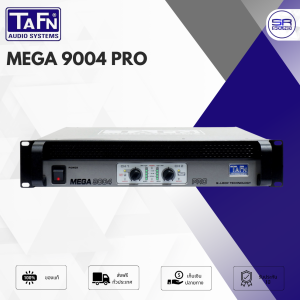 [ใช้โค้ดลดอีก 10%] TAFN MEGA 9004 PRO Power Amp เพาเวอร์แอมป์ สวิชชิ่ง Class-D 2 ชาแนล กำลังขับสูง เบสหนักแน่น กลาง แหลมชัด MEGA9004