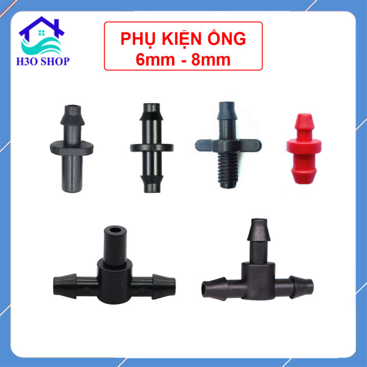 Phụ kiện ống PE/LDPE 6mm, khởi thủy, nối ống, bịt ống, tê chia nhánh ...