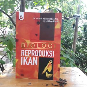 BIOLOGI REPRODUKSI IKAN Usman M Tang INTIMEDIA AJ-PTR