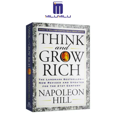 Think and Grow Rich: The Landmark Bestseller Now Revised and Updated for the 21st Century (Think and Grow Rich Series) Paperback by Napoleon Hill Original English books