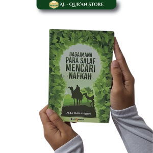 Buku Salafi Bagaimana Para Salaf Mencari Nafkah Potret Salaf Menjemput Rezeki Yang Berkah Buku Islam