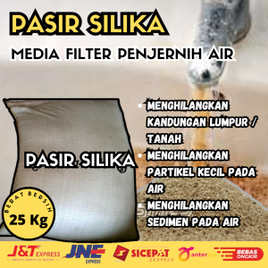 Pasir Silika Super Penjernih Penyaring Air Kuning Keruh Butek Uk 25 Kg Menyaring Kotoran Bau Keruh