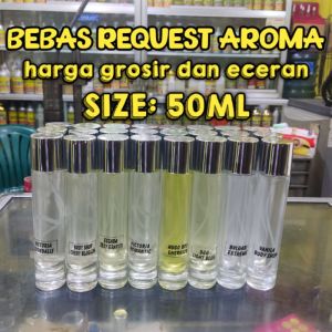 PARFUM REFILL 50ML 20K murah meriah aroma bisa request di bawah