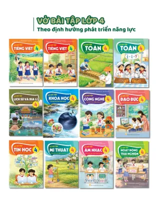 Bộ sách Vở bài tập Lớp 4- Tích hợp phát triển năng lực số (12 quyển- Kèm bìa nilong bao sách nhãn tên)