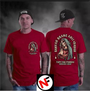 NEW- KAOS    KAOS  D/B  BANYAK ORANG AHLI IBADAH TAPI TAK PANDAI JAGA LIDAH DTF KAOS PRIA ATASAN