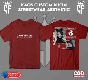 [ SEHARI JADI! ] KAOS CUSTOM FOTO AESTHETIC DESIGN 16 KAOS BUCIN STREETWEAR BISA REQUES FOTO KESAYANGAN KAMU DESAIN SUKA SUKA KAMU KAOS PRIA WANITA