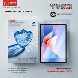 COPPER New Generation Tempered Glass Anti Blueray – HD Clear | Kompatibel untuk Huawei Matepad 11" (2021/2023) / SE 11" / 115" (2023) / Air 115" / 115" S / 115" Papermatte Edition