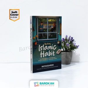 Buku Islami Best Seller Building Islamic Habit Rene Islam Buku Inspirasi Islamimotivasi Islam