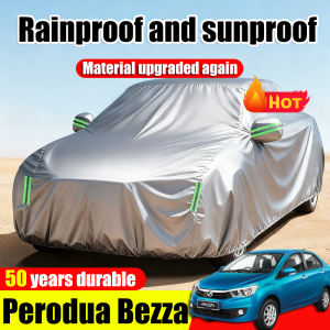 Perodua Bezza Car Cover waterproof auto exterior covers Outdoor dustproof Rainproof Sunproof car body protector cover penutup kereta 盖车布 防晒