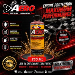 AERO Metal Guard Engine Treatment 60m 250500mL – Engine Wear Protection Reduces Friction Improves Performance &