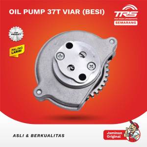 TRS Pompa Oli 37t (Besi) Oil Pump Assy Motor Roda Tiga Viar 150cc 200cc 300cc Kaisar Spareparts Original TRS SEMARANG
