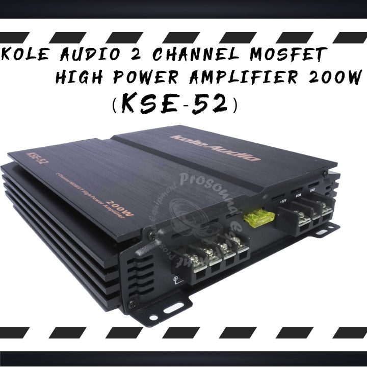 KOLE AUDIO 2 CHANNEL MOSFET HIGH POWER AMPLIFIER 200W (KSE52) CAR AUDIO SYSTEM (Bridgeable to