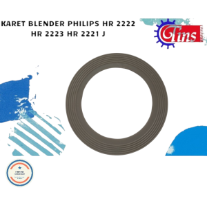 Karet Blender Philips HR 2222 HR 2223 HR 2221 Seal Gelas Besar Pisau Jus