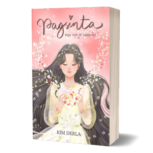 PAGSINTA: Mga Tula at Sanaysay ni Kim Derla