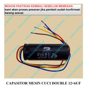 C126 KAPASITOR / KONDENSATOR MESIN CUCI / CAPASITOR MESIN CUCI DOUBLE 12+6UF
