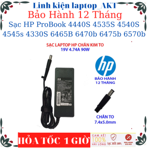 Sạc Laptop HP ProBook 4440S 4535S 4540S 4545S 4330S 6465B 6470B 6475B 6570B-Sạc HP 18.5V/19V-3.5A/4.74A-65W/90W chân kim to(7.4*5.0mm)