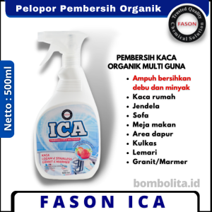 Pembersih Kaca Dapur Meja Sofa Fason ICA 500ml Organik