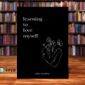 Learning To Love Myself by Alex Aubrey [High Quality Paperback]. 