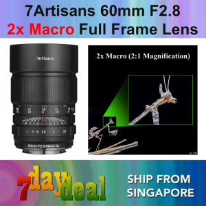 7Artisans 60mm F2.8 2x Macro Full Frame Lens (Sony E / Canon RF / Nikon Z Mount)