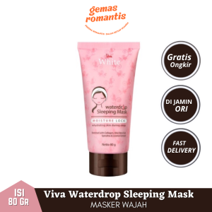 Viva White Waterdrop Sleeping Mask - 80gr Masker Wajah Glowing Komedo dan Pori pori