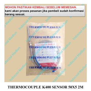 sensor THERMOCOUPLE / TERMOKOPEL / PENGUKUR SUHU / THERMOCOUPLE K400 SENSOR 50X5 2M