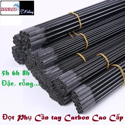 Đọt Phụ Cần Câu Tay Carbon Cao Cấp-Sanami Fishing Dẻo DaiBền BỉChuẩn Theo Mô TảNgọn Phụ Cần Câu TayĐọt Phụ Cần Tay