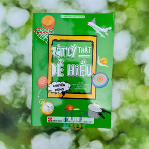 Sách - Vật lý thật dễ hiểu - Kiến thức vật lý cho trẻ 6 - 15 tuổi - Đinh Tị Books