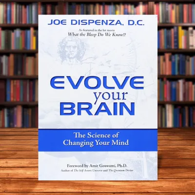 Joe Dispenza - Becoming Supernatural You Are The Placebo Breaking The Habit Of Being Yourself Evolve Your Brain) Books Set