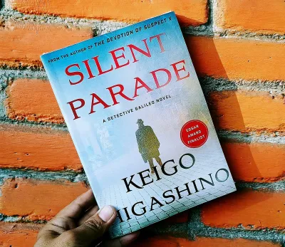 Silent parade A Detective galiled novel by Keigo Higashino
