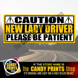 Magnetic and Vinyl Car Sticker (CAUTION - NEW LADY DRIVER - PLEASE BE PATIENT) - 10 x 4 inches
