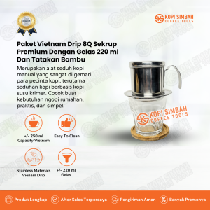 Paket Vietnam Drip 8Q Sekrup Dengan Gelas 220 ml dan Tatakan Bambu Vietnam Drip Coffee Maker