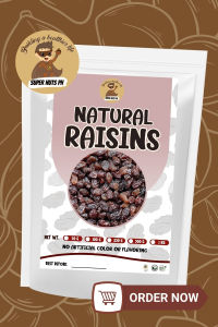 SuperNuts PH Premium Natural Raisins | California Sun-Dried Grapes | Sweet & Chewy Healthy Snack | 100g 250g 500g 1kg
