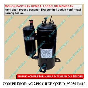 CGQ2410 KOMPRESOR UNTUK AC / COMPRESOR AC 2PK GREE QXF-D193050 R410