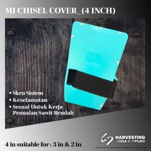MI Oil Palm Chisel Cover (Sarung Chisel Kelapa Sawit) - Super Safety Chisel Cover