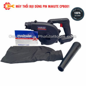 Máy Thổi Hút Bụi Dùng Pin MAKUTE CPB001 - Sản Phẩm Có 3 Option Cho Quý Khách Lựa Chọn - HÀNG CHÍNH HÃNG - BẢO HÀNH TOÀN QUỐC