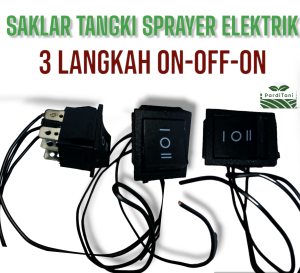 Saklar Tengki Sprayer Elektrik 3 Langkah On-Off-On